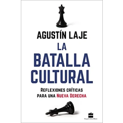 Imagen de La batalla cultural: Reflexiones críticas para una Nueva Derecha (Reflejos de Actualidad)