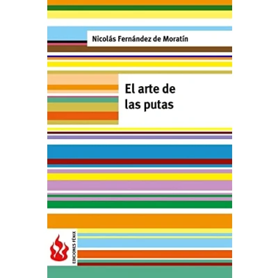 Imagen de El arte de las putas: (low cost). Edición limitada (Ediciones Fénix)