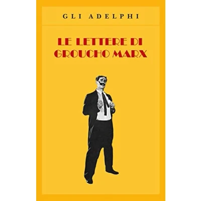 Imagen de Le Lettere Di Groucho Marx