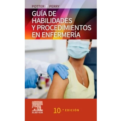 Imagen de Guía Mosby De Habilidades Y Procedimientos En Enfermería (10ª Ed.)