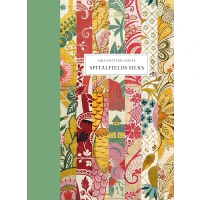 Imagen de V&amp;a Pattern: Spitalfields Silks