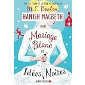 Imagen de Hamish Macbeth. Vol. 23. Mariage Blanc Et Idées Noires