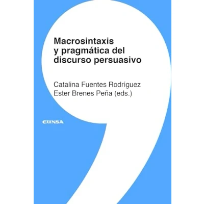 Imagen de Macrosintaxis y pragmática del discurso persuasivo (Lingüística)