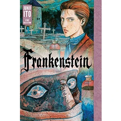 Imagen de Frankenstein: Junji Ito Story Collection