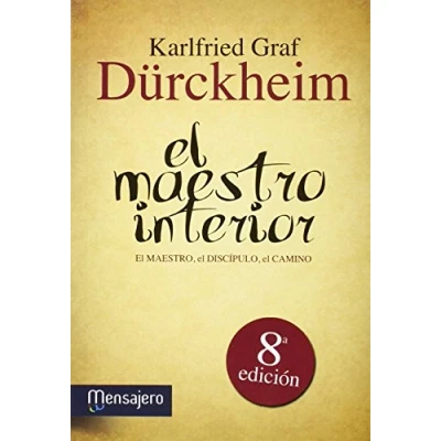 Imagen de el maestro interior : maestro, discípulo, camino (Yoga, Zen, Orientalismo)