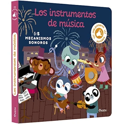 Imagen de Mis primeros sonidos. Los instrumentos de música (Mis primeras imágenes para escuchar)