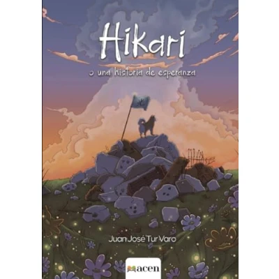 Imagen de Hikari o una historia de esperanza