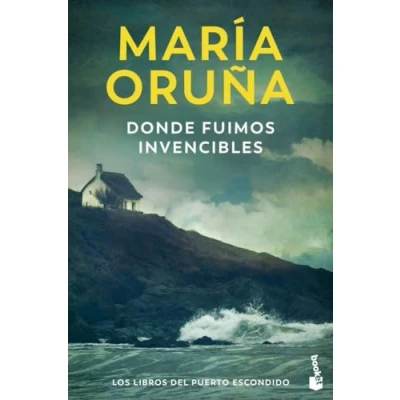 Imagen de Donde Fuimos Invencibles (los Libros Del Puerto Escondido)