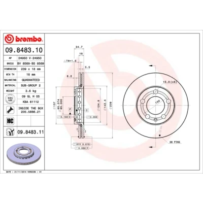 Imagen de BREMBO COATED DISC LINE 09.8483.11 Disco de freno 239 18 5 ventilación interna revestido con tornillos SKODA: Fabia 2, I Hatchback