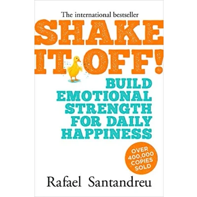 Imagen de Shake It Off!: Build Emotional Strength For Daily Happiness