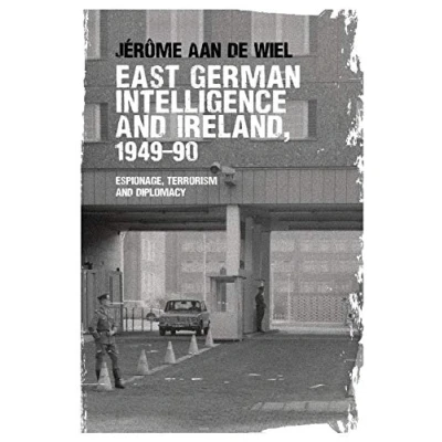 Imagen de East german intelligence and ireland, 1949 90.