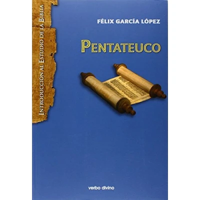 Imagen de Pentateuco (Rca.): Introducción a la lectura de los cinco primeros libros Biblia (Introducción al estudio Biblia)