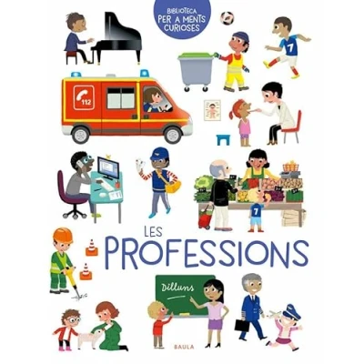 Imagen de Les professions: 7 (Biblioteca per a Ments Curioses)