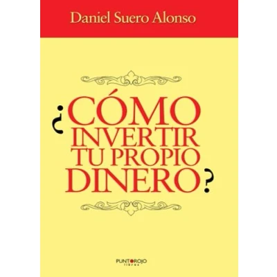 Imagen de ¿Cómo invertir tu propio dinero?