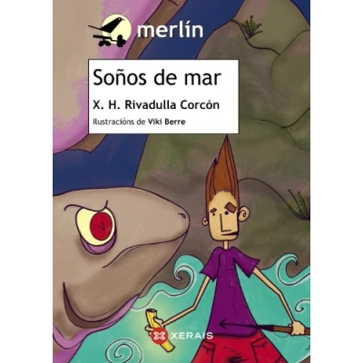 Imagen de Soños De mar (INFANTIL E XUVENIL MERLÍN 11 anos en diante)