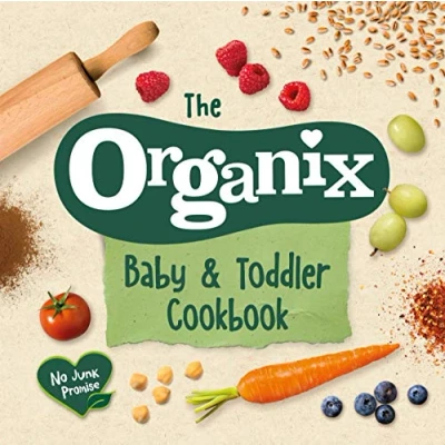 Imagen de The Organix Baby And Toddler Cookbook (ebook)