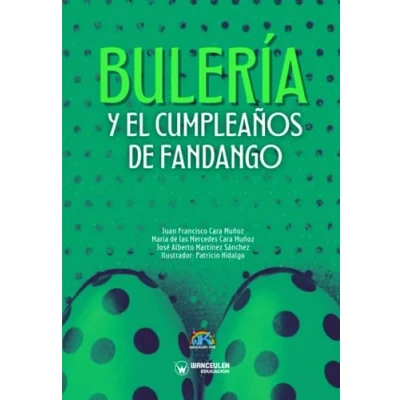 Imagen de Bulería y el cumpleaños de Fandango
