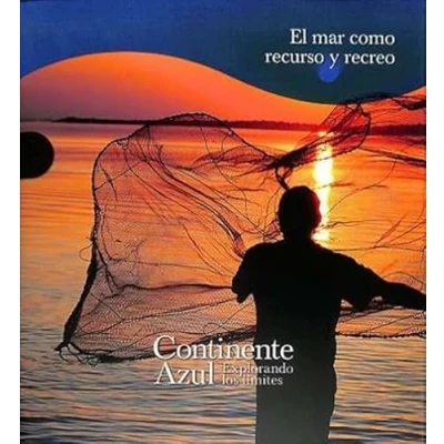 Imagen de EL MAR COMO RECURSO Y RECREO (CONTINENTE AZUL)