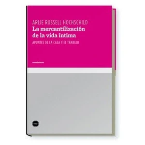 Imagen de Mercantilizacion De La Vida Intim (conocimiento)