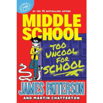 Imagen de Middle School: Too Uncool For School