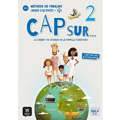 Imagen de Cap sur 2. Cahier d&#039;activités + cd. A1.2