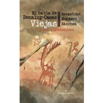 Imagen de El habla de Benalup Casas Viejas y sus alrededores (NOVELA)