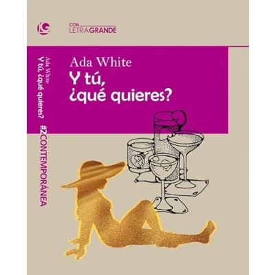 Imagen de Y tú ¿qué quieres? (edicion en letra grande)