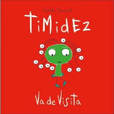 Imagen de Timidez Va de visita (El despertar las emociones)