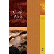 Imagen de Os Melhores Poemas De Castro Alves (em Portuguese Do Brasil)