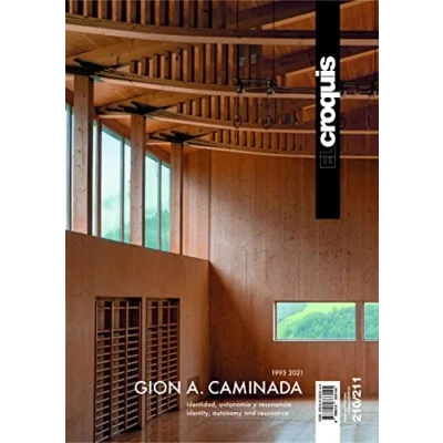 Imagen de GION A. CAMINADA 1995 2021: Identidad, Autonomía y Resonancia Identity, Autonomy and Resonance: 210 (EL CROQUIS)