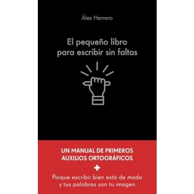 Imagen de El Pequeño Libro Para Escribir Sin Faltas
