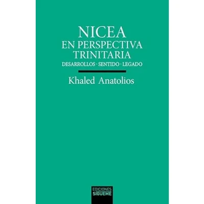 Imagen de Nicea en perspectiva trinitaria. Desarrollos sentido legado.: 221 (Verdad e Imagen)