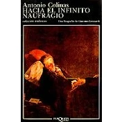 Imagen de Hacia el infinito naufragio: Una Biografia de Giacomo Leopardi: 79 (Andanzas)
