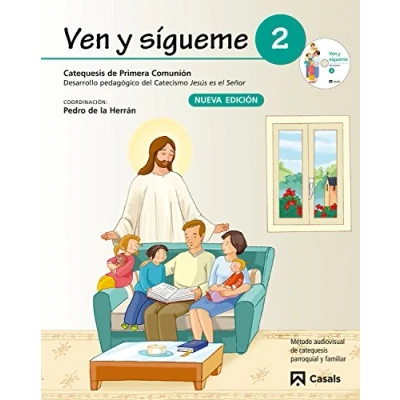 Imagen de Ven y sígueme 2: Desarrollo pedagógico del Catecismo Jesús es el Señor 9788421843024 (SIN COLECCION)