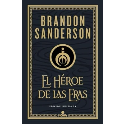 Imagen de El Héroe de las Eras (Nacidos la Bruma Mistborn [edición ilustrada] 3)