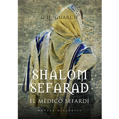 Imagen de Shalom Sefarad: El Medico Sefardi (SIN COLECCION)
