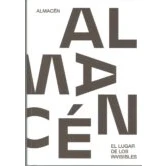 Imagen de Almacen: El Lugar De Los Invisibles
