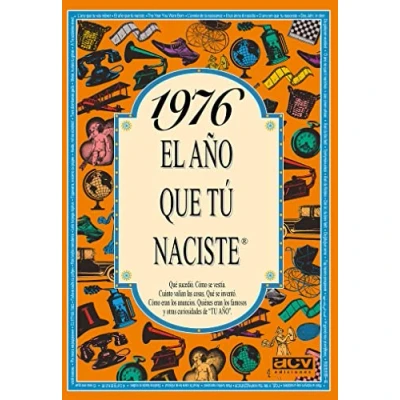Imagen de 1976 El año que tú naciste