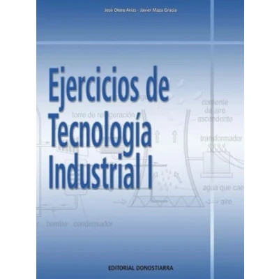 Imagen de Ejercicios de tecnología industrial I 9788470634055 (SIN COLECCION)