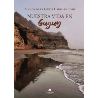 Imagen de Nuestra vida en Guguy (SIN COLECCION)