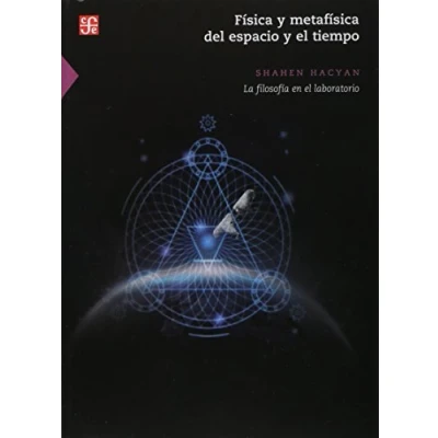 Imagen de FÍSICA Y METAFÍSICA DEL: La Filosofia En El Laboratorio (Ciencia Tecnologia (fce))