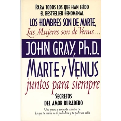Imagen de Marte y Venus Juntos Para Siempre: Secretos del amor duradero