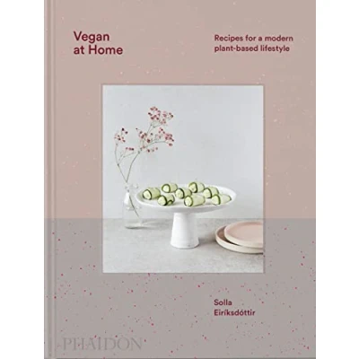 Imagen de Vegan At Home: Recipes For A Modern Plant based Lifestyle