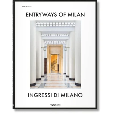 Imagen de Entryways Of Milan. Ingressi Di Milano Daniel Sherer (autor), Lisa Hockemeyer Karl Kolbitz Penny Sparke Fabrizio Ballabio Grazia Signori (autor)