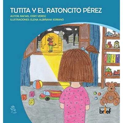 Imagen de Tutita y El Ratoncito Pérez (Historias con miga)