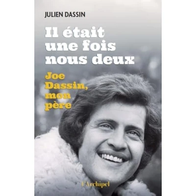 Imagen de Il Était Une Fois Nous Deux Joe Dassin Mon Père (ebook)
