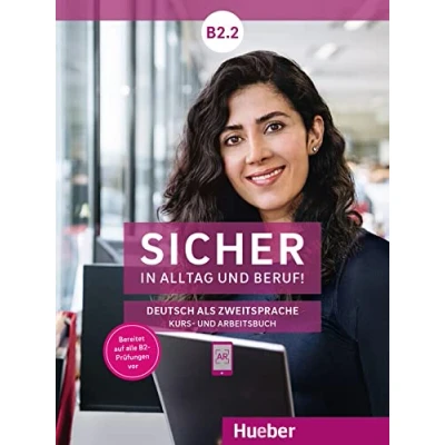 Imagen de Sicher In Alltag &amp; Beruf B2.2. Kursbuch+arbeitsbuch