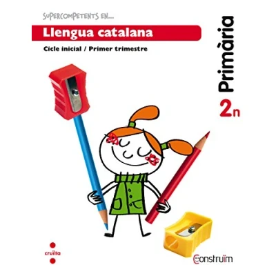 Imagen de Supercompetents en... Llengua catalana. 2 Primària, 1 Trimestre. Construïm. Quadern 9788466137812 (CONSTRUIM)