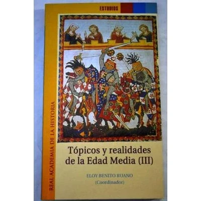 Imagen de Tópicos y realidades de la Edad Media III. (Estudios.)