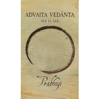 Imagen de Advaita Vedanta: Ser el